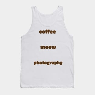 Coffee meow photography Tank Top